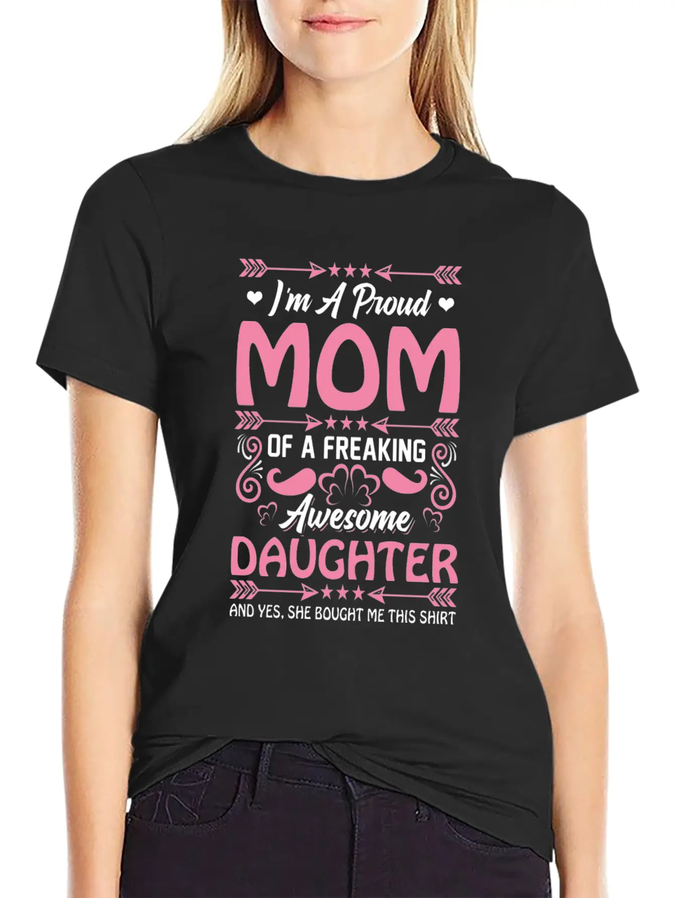 Proud Mama Funny Present From Awesome Daugther Unisex Casual T-Shirt – Clean Design For Daily Comfort