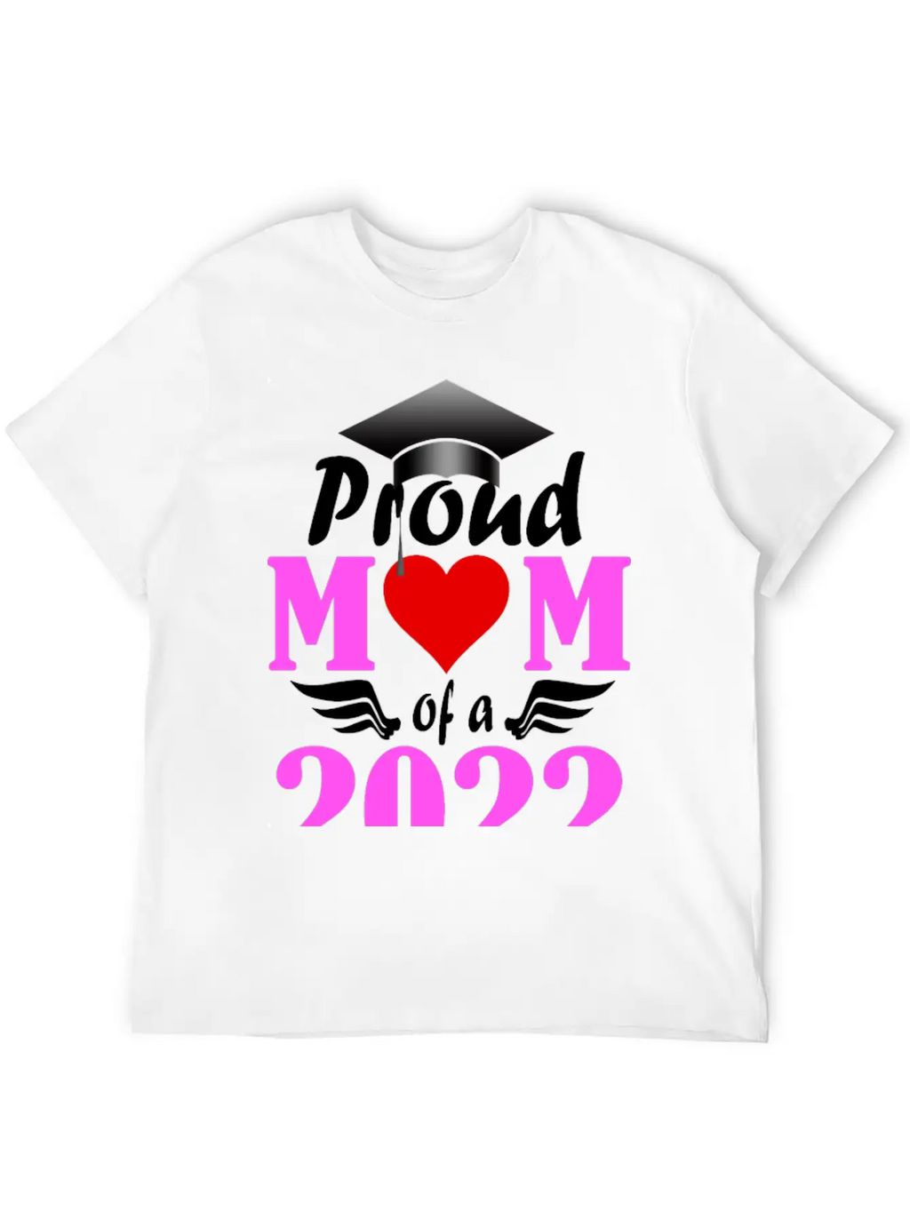 Proud Mom Of A 2022 Senior Unisex Short Sleeve Soft Cotton T-Shirt – Casual Everyday Wear