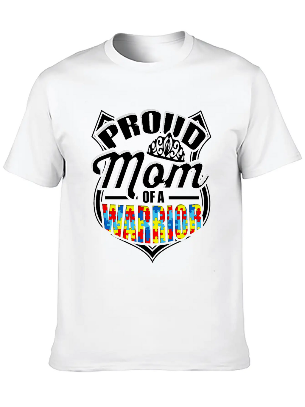 Proud Mom Of A Warrior Autism Awareness Unisex Short Sleeve Soft Cotton T-Shirt – Casual Everyday Wear