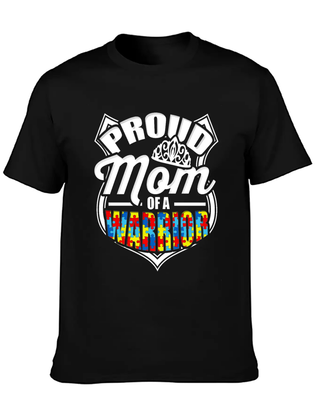 Proud Mom Of A Warrior Autism Awareness Unisex Short Sleeve Soft Cotton T-Shirt – Casual Everyday Wear
