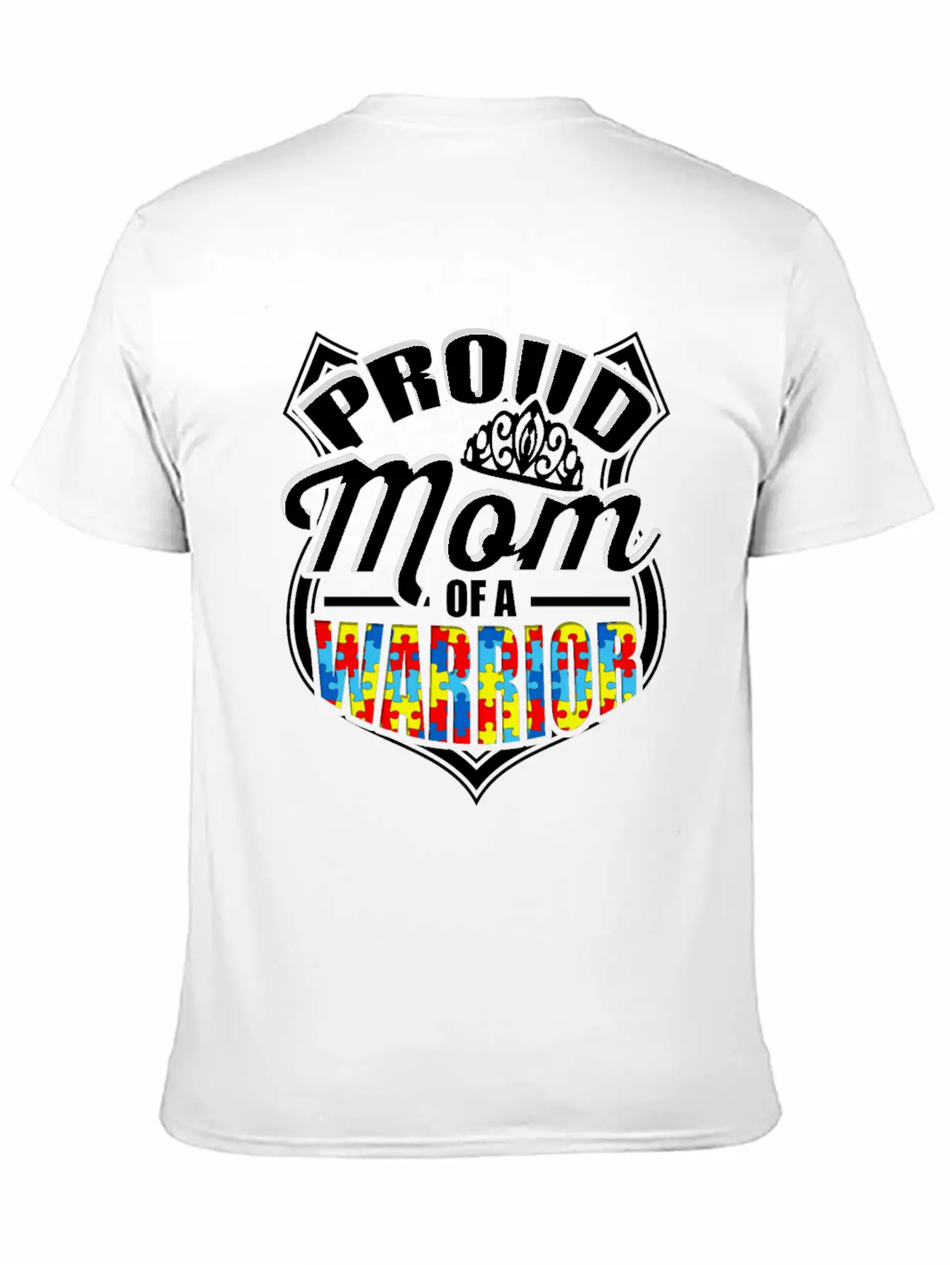 Proud Mom Of A Warrior Autism Awareness Unisex Short Sleeve Soft Cotton T-Shirt – Casual Everyday Wear