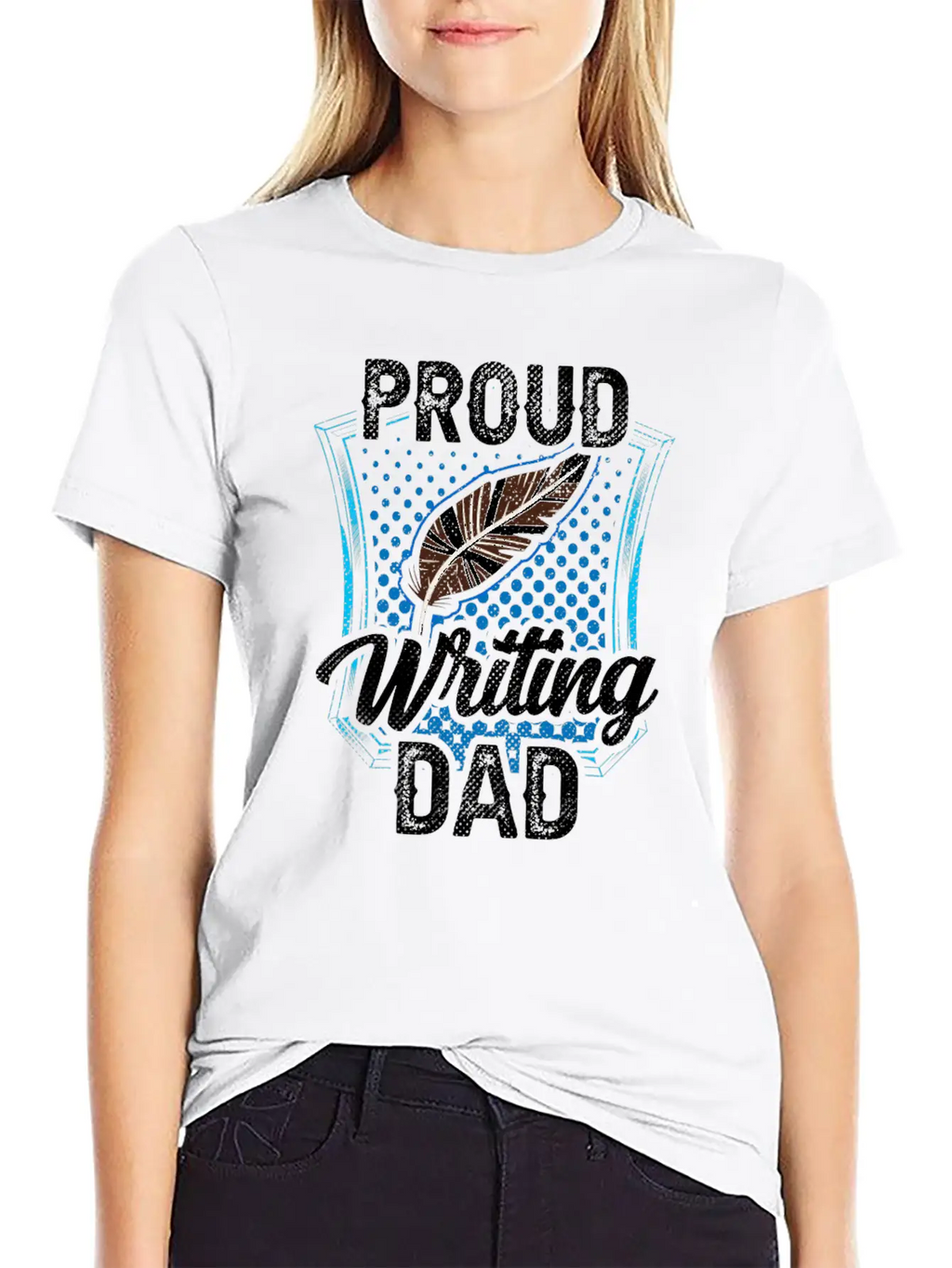 Proud Writing Dad Author Writer Write Job Unisex Short Sleeve Soft Cotton T-Shirt – Casual Everyday Wear