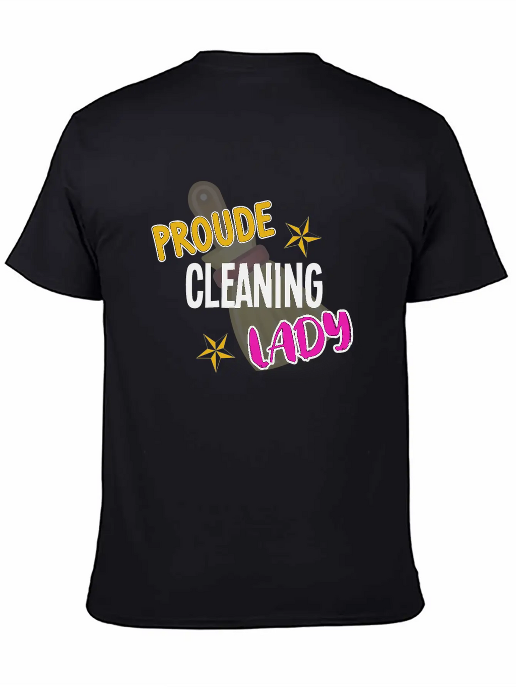 Proude Cleaning Lady Housekeeping Cleaner Classic Fit Graphic Tee For Daily Comfort – Unisex Cotton Shirt