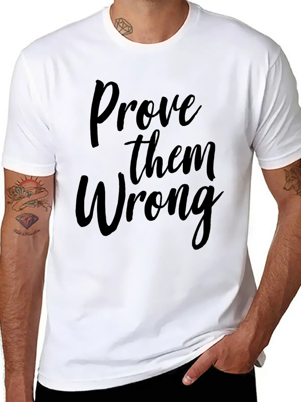 Prove Them Wrong Unisex Short Sleeve Soft Cotton T-Shirt – Casual Everyday Wear