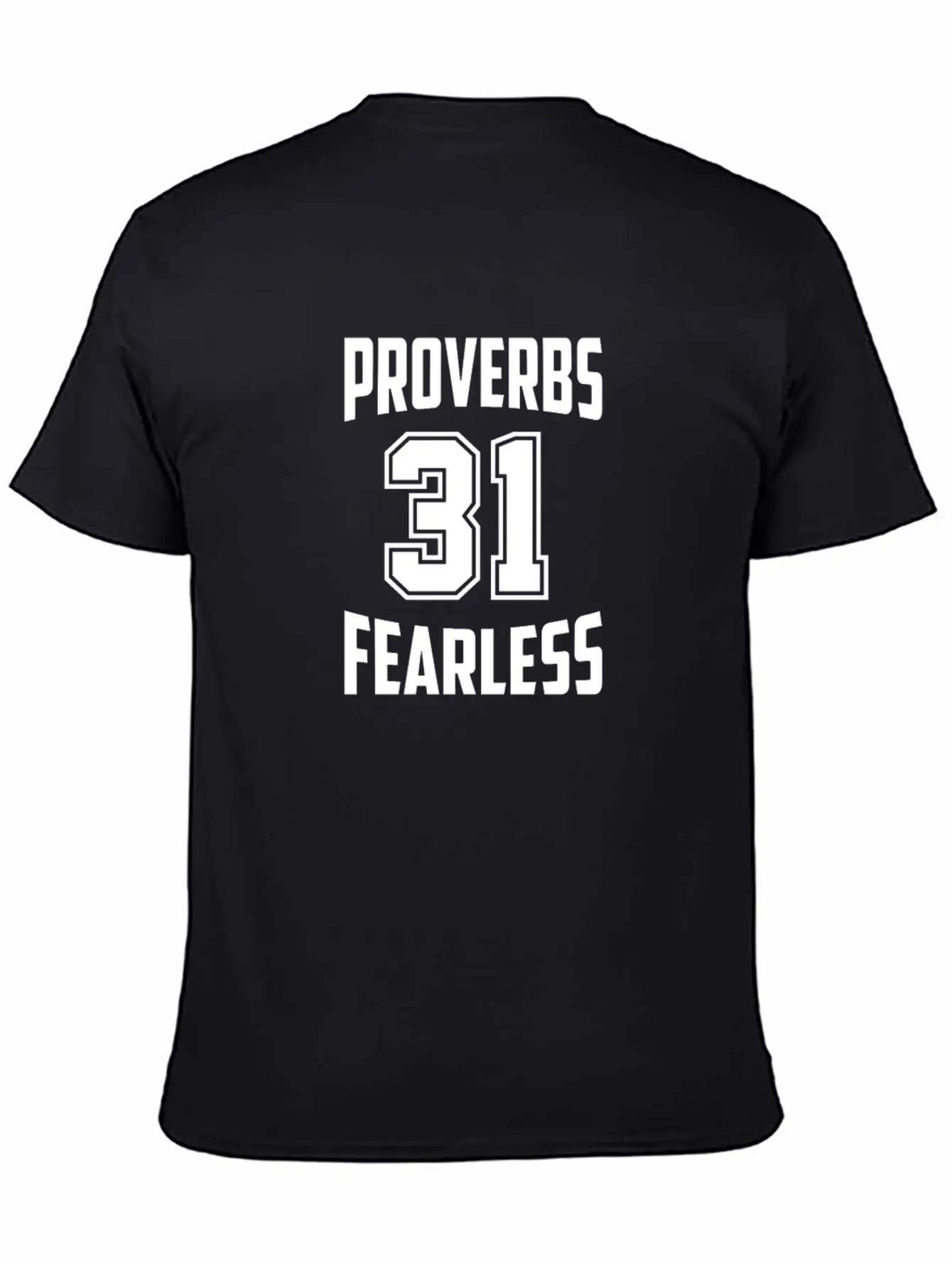 Proverbs 31 Fearless , Christian Woman Of Faith Stylish Everyday T-Shirt – Unisex Basic Cotton Tee