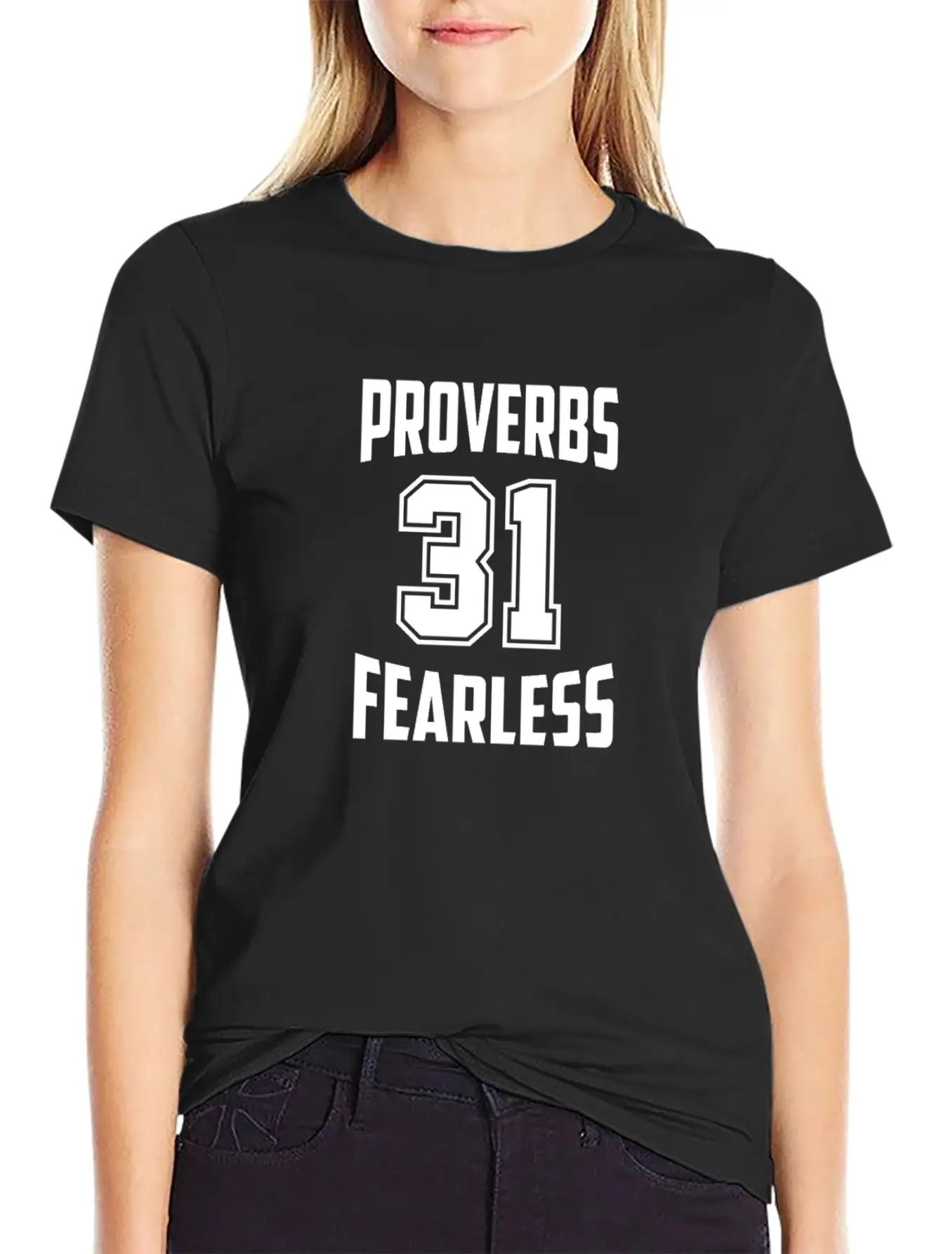 Proverbs 31 Fearless , Christian Woman Of Faith Stylish Everyday T-Shirt – Unisex Basic Cotton Tee
