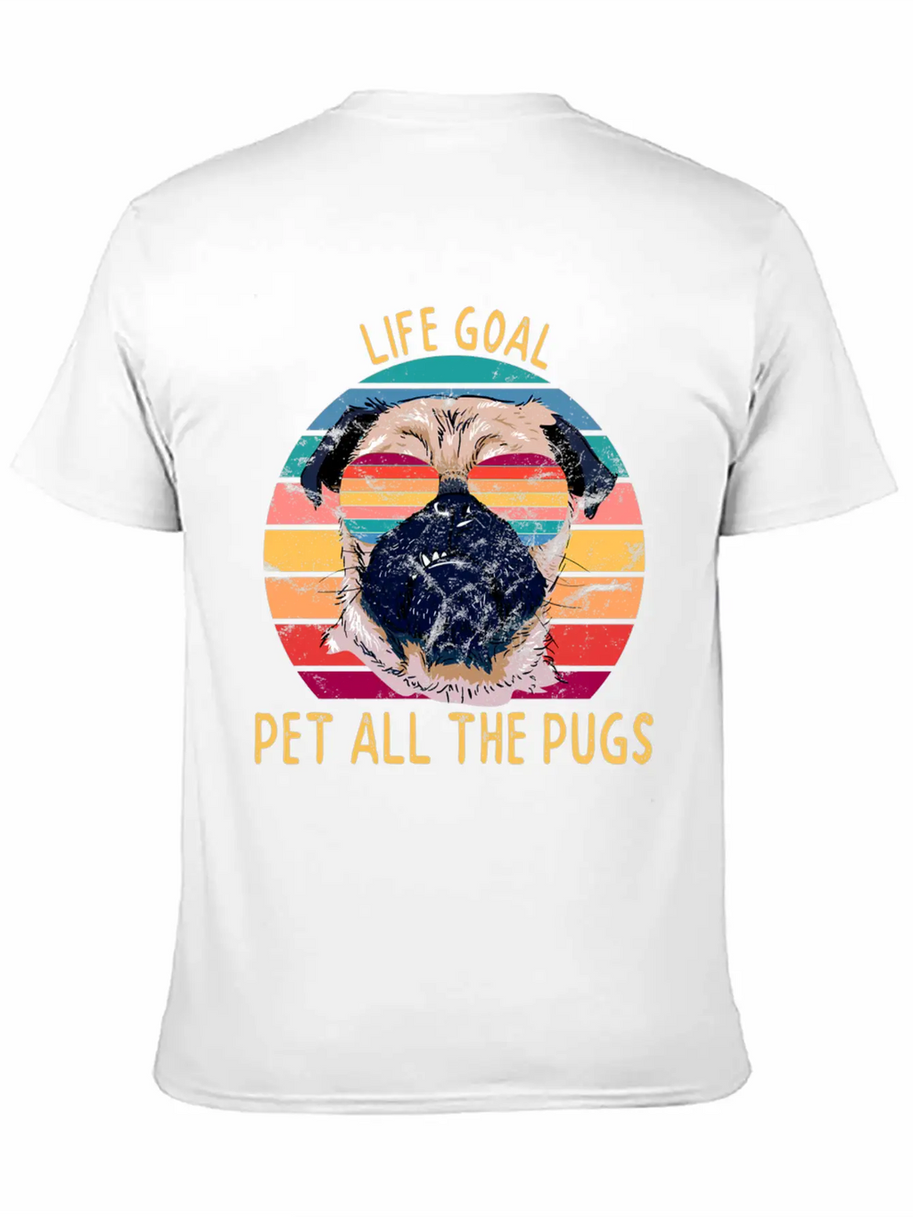 Pug Gifts Life Goal Pet All The Pugs Classic Fit Graphic Tee For Daily Comfort – Unisex Cotton Shirt