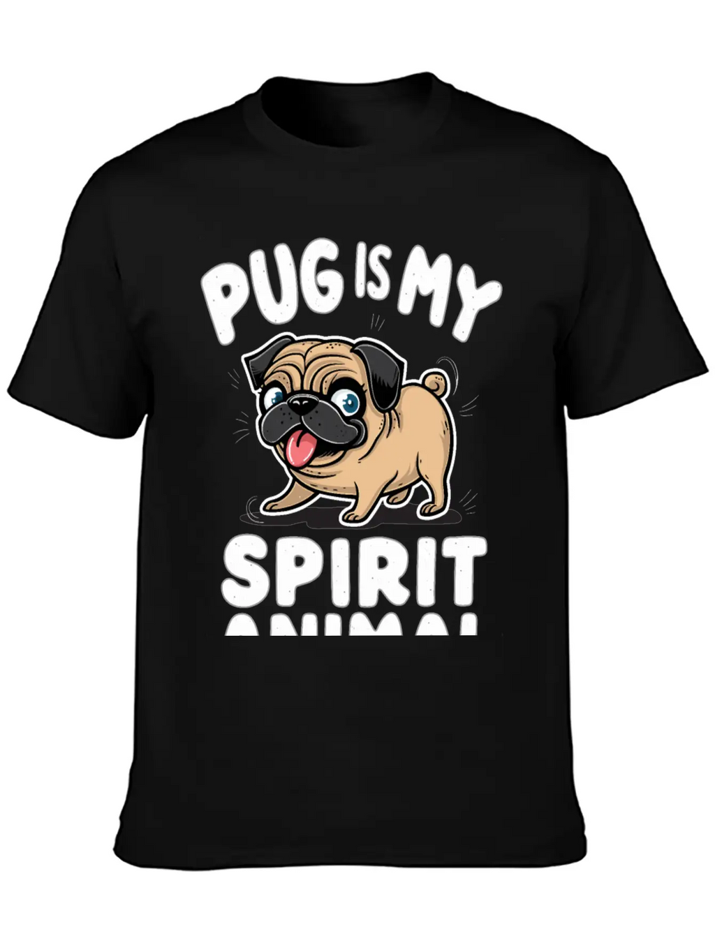 Pug Is My Spirit Animals Unisex Casual T-Shirt – Clean Design For Daily Comfort