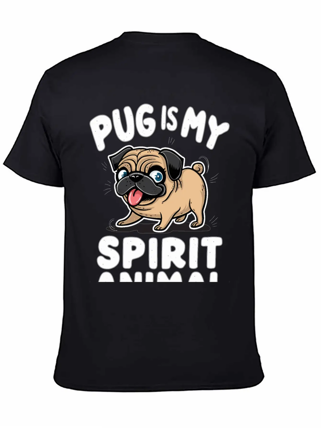Pug Is My Spirit Animals Unisex Casual T-Shirt – Clean Design For Daily Comfort