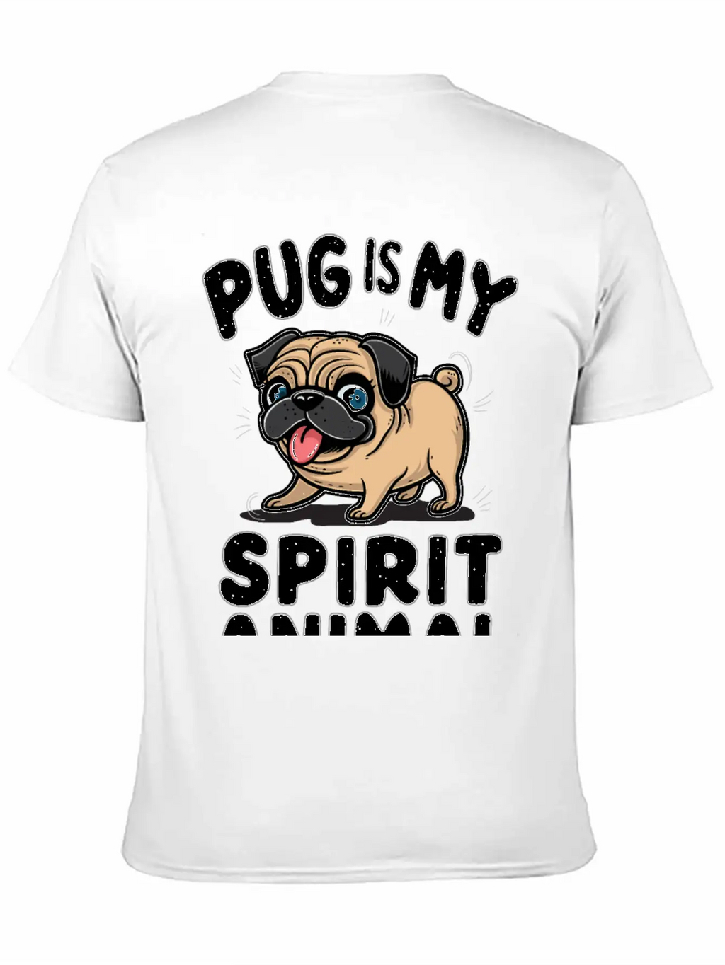 Pug Is My Spirit Animals Unisex Casual T-Shirt – Clean Design For Daily Comfort