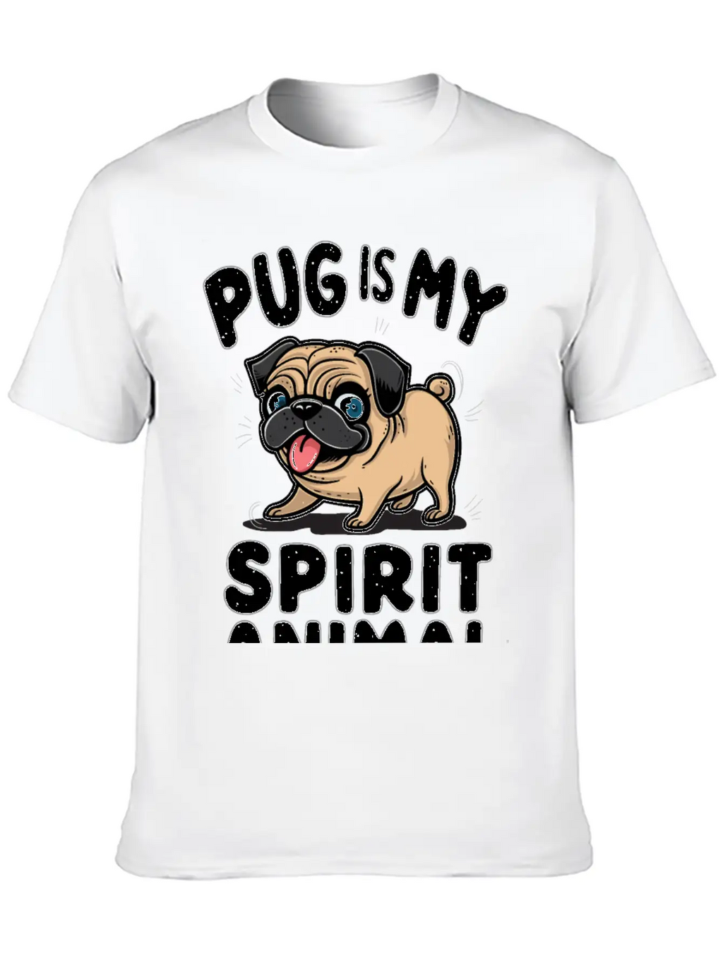Pug Is My Spirit Animals Unisex Casual T-Shirt – Clean Design For Daily Comfort