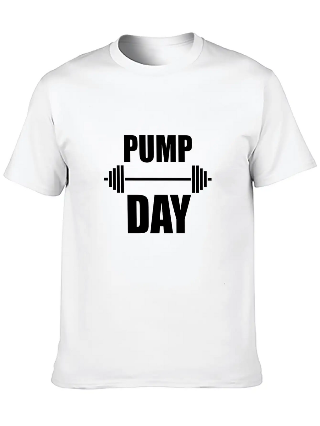 Pump Day Lift Weights Unisex Casual T-Shirt – Clean Design For Daily Comfort