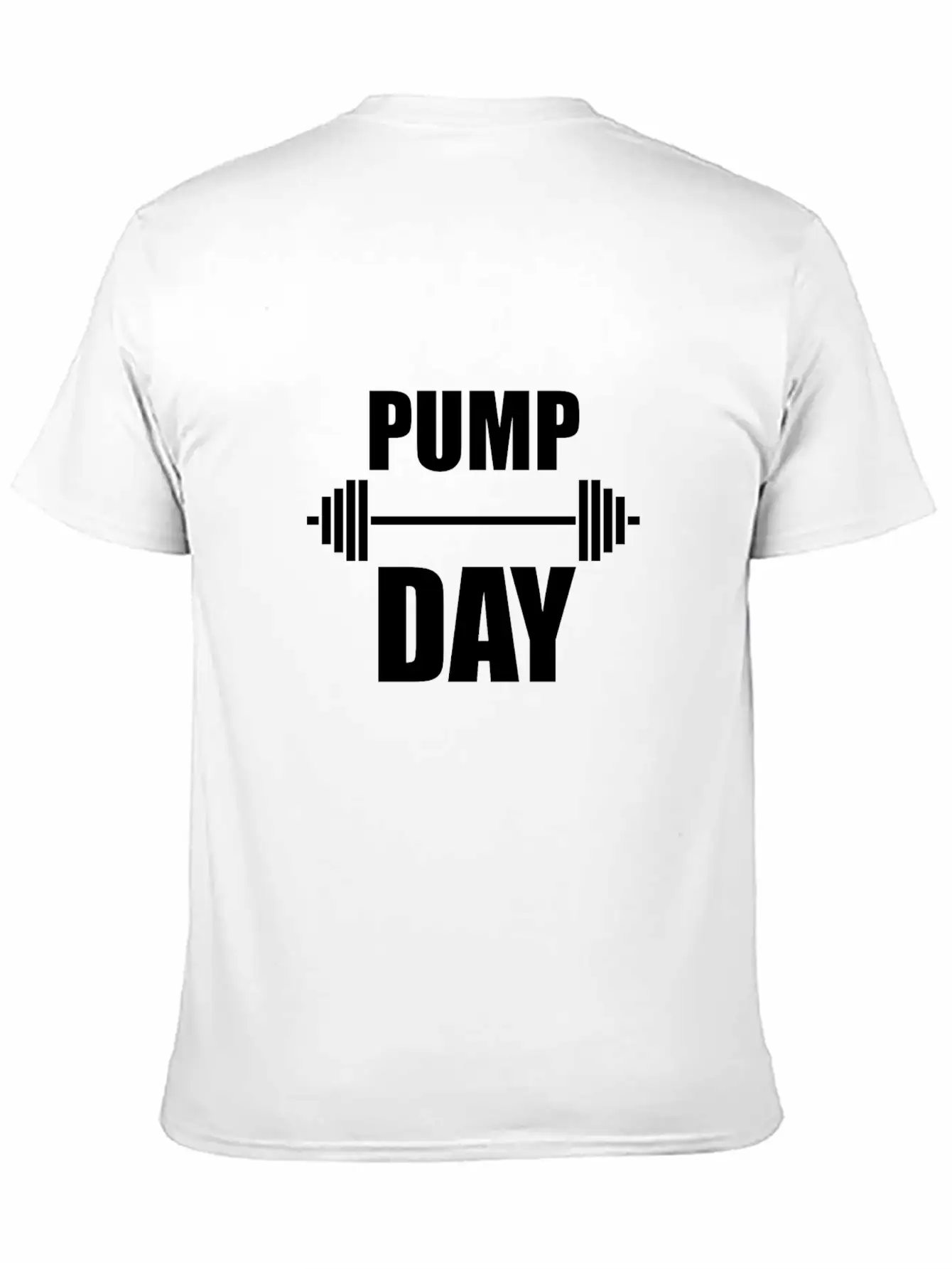 Pump Day Lift Weights Unisex Casual T-Shirt – Clean Design For Daily Comfort