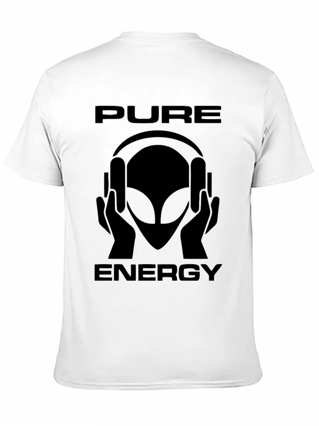 Pure Energy Funny Alien T Shirt Unisex Short Sleeve Soft Cotton T-Shirt – Casual Everyday Wear