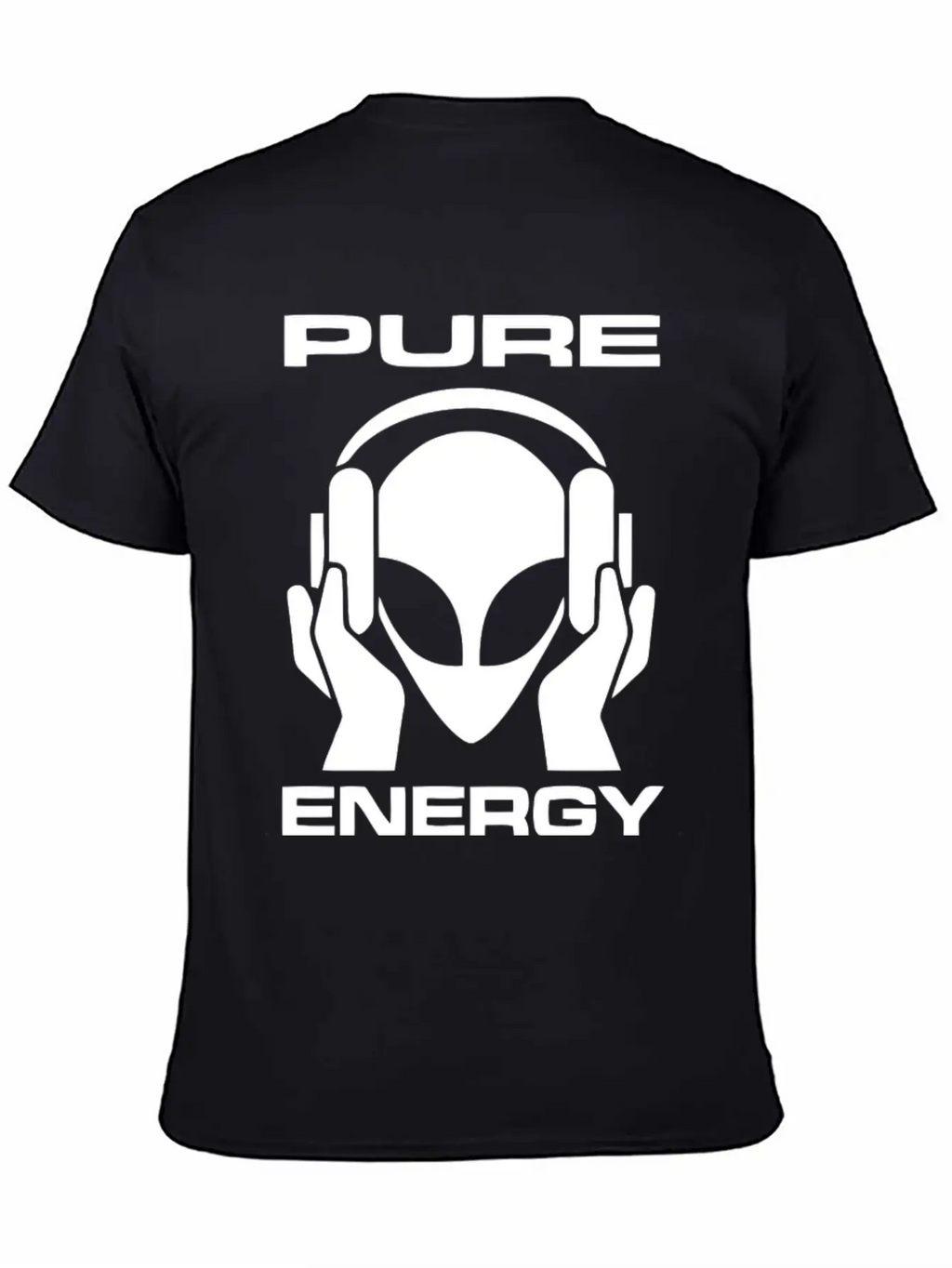 Pure Energy Funny Alien T Shirt Unisex Short Sleeve Soft Cotton T-Shirt – Casual Everyday Wear