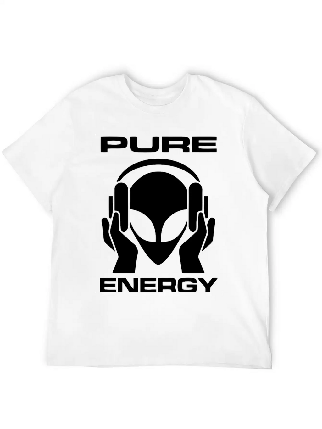 Pure Energy Funny Alien T Shirt Unisex Short Sleeve Soft Cotton T-Shirt – Casual Everyday Wear
