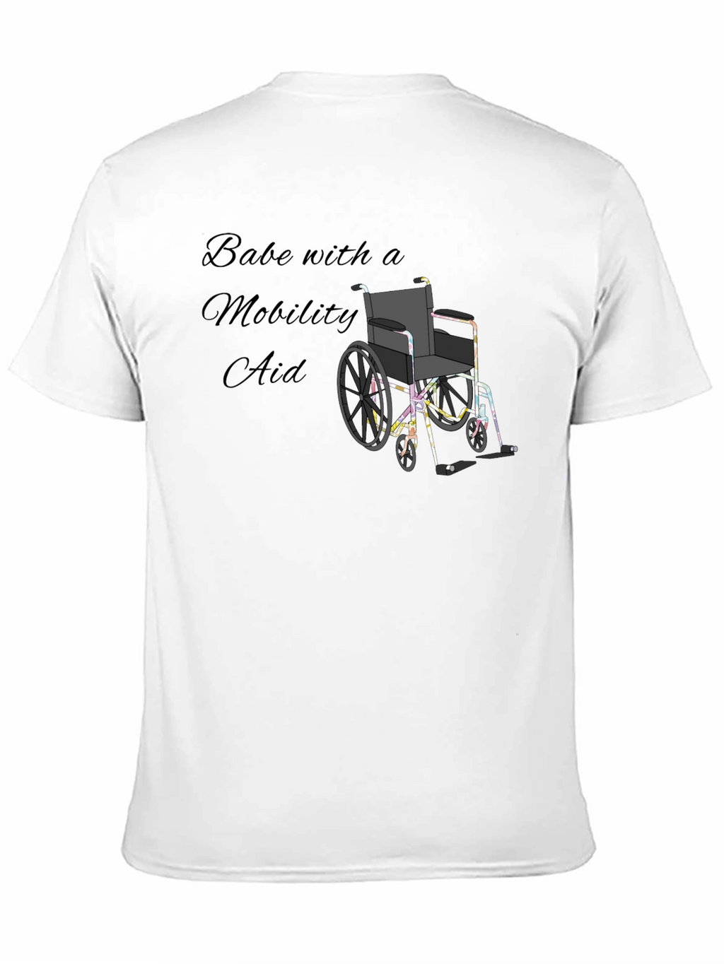 Babe with a Mobility Aid Unisex T-Shirt