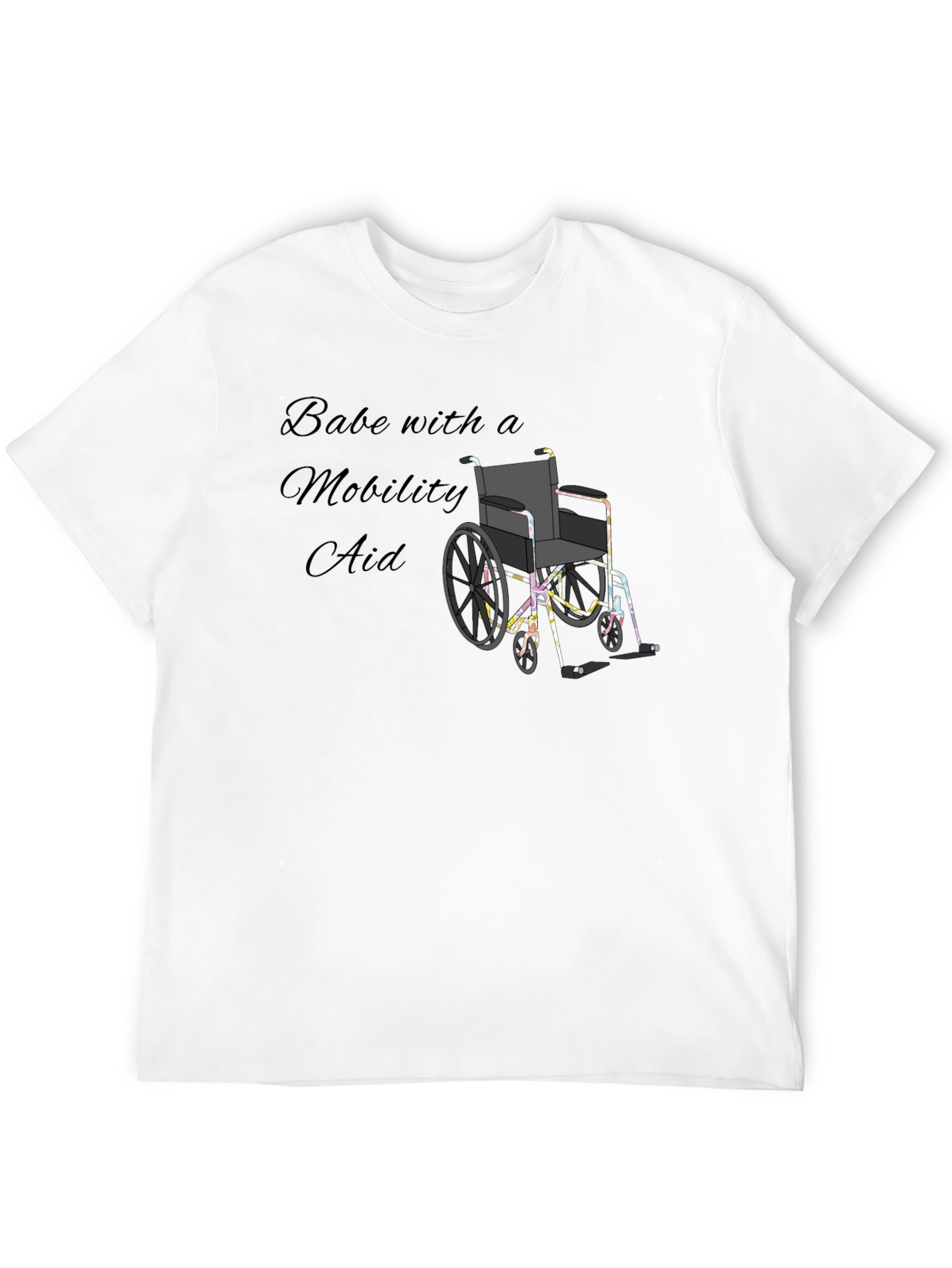 Babe with a Mobility Aid Unisex T-Shirt