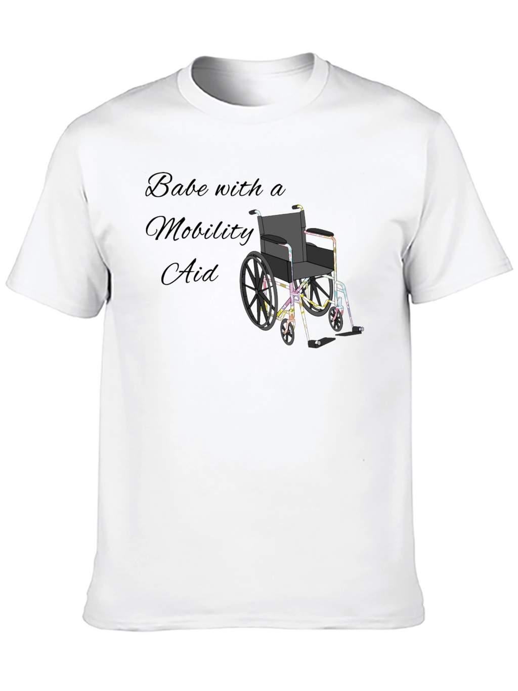 Babe with a Mobility Aid Unisex T-Shirt