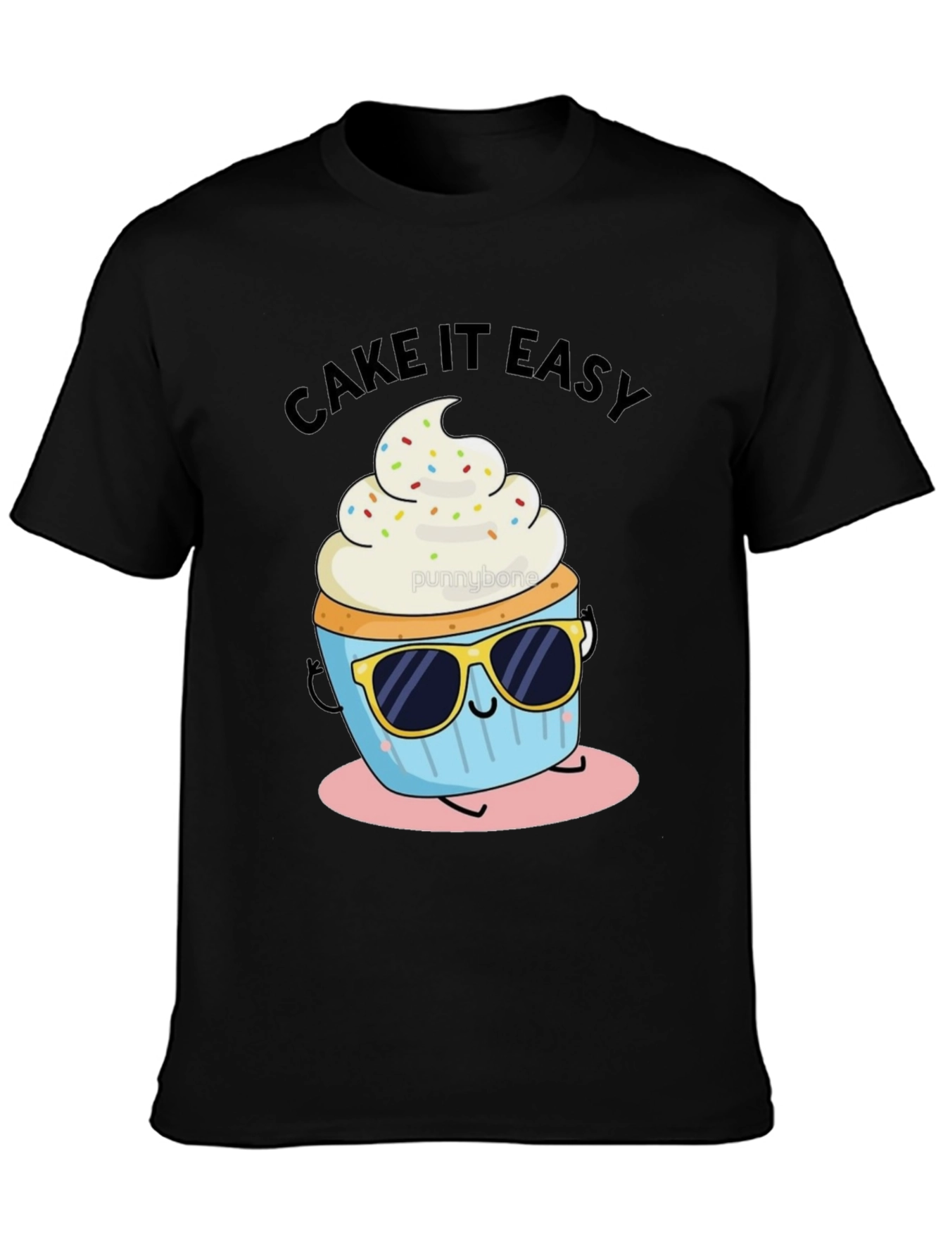 Cake It Easy Funny Cupcake T-Shirt