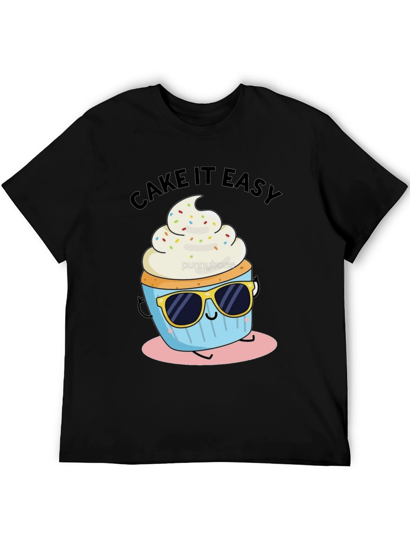 Cake It Easy Funny Cupcake T-Shirt