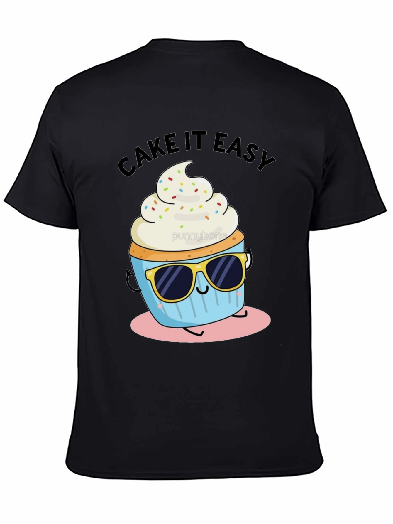 Cake It Easy Funny Cupcake T-Shirt