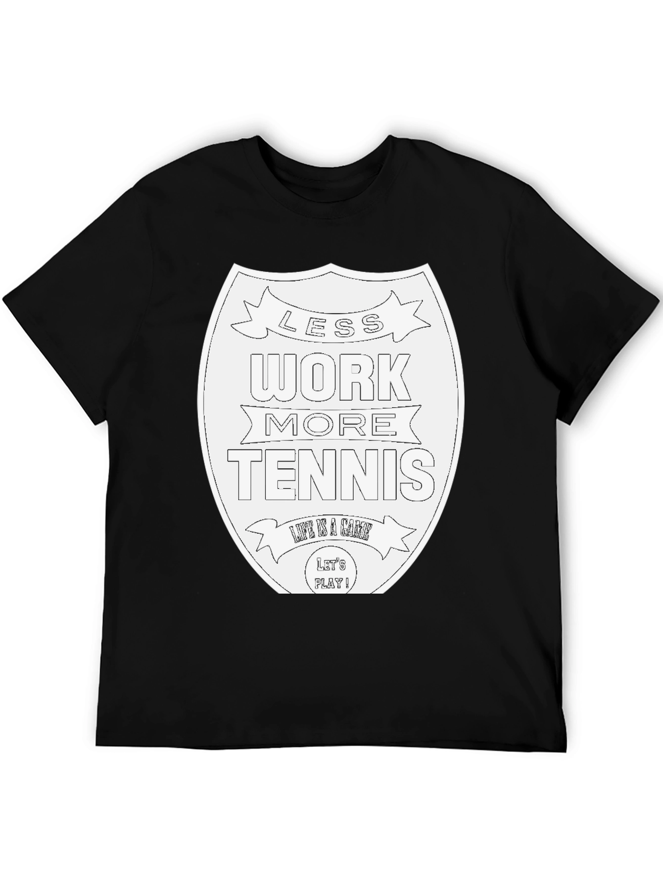 Less Work More Tennis Graphic Tee