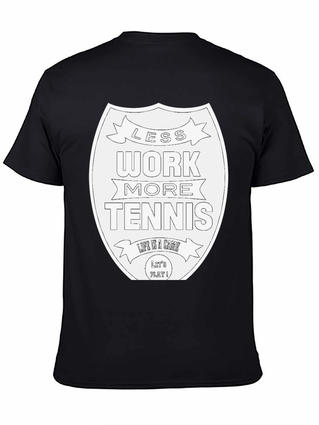 Less Work More Tennis Graphic Tee