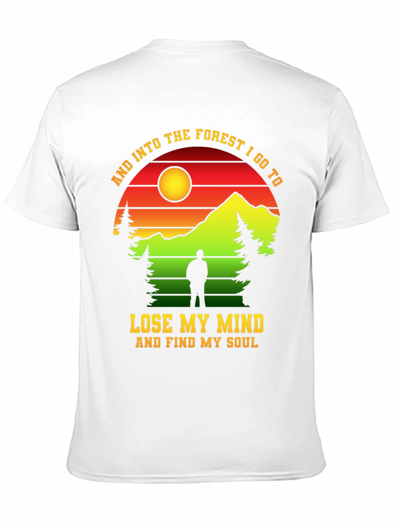 Forest Graphic T-Shirt: Lose My Mind Find My Soul