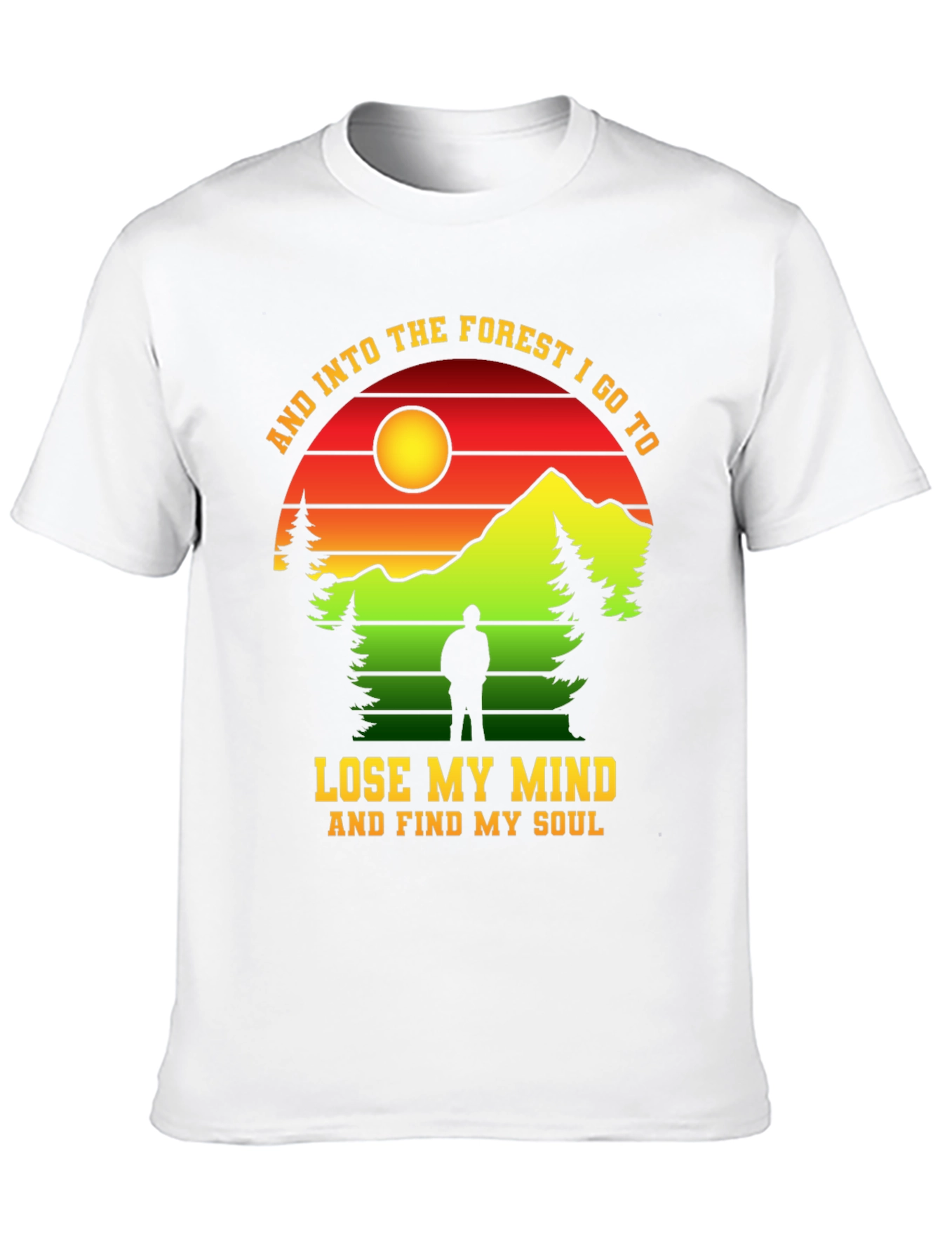 Forest Graphic T-Shirt: Lose My Mind Find My Soul