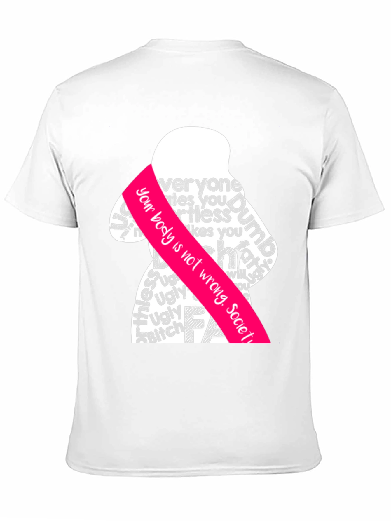 Body Positive Graphic Tee - Anti-Shaming