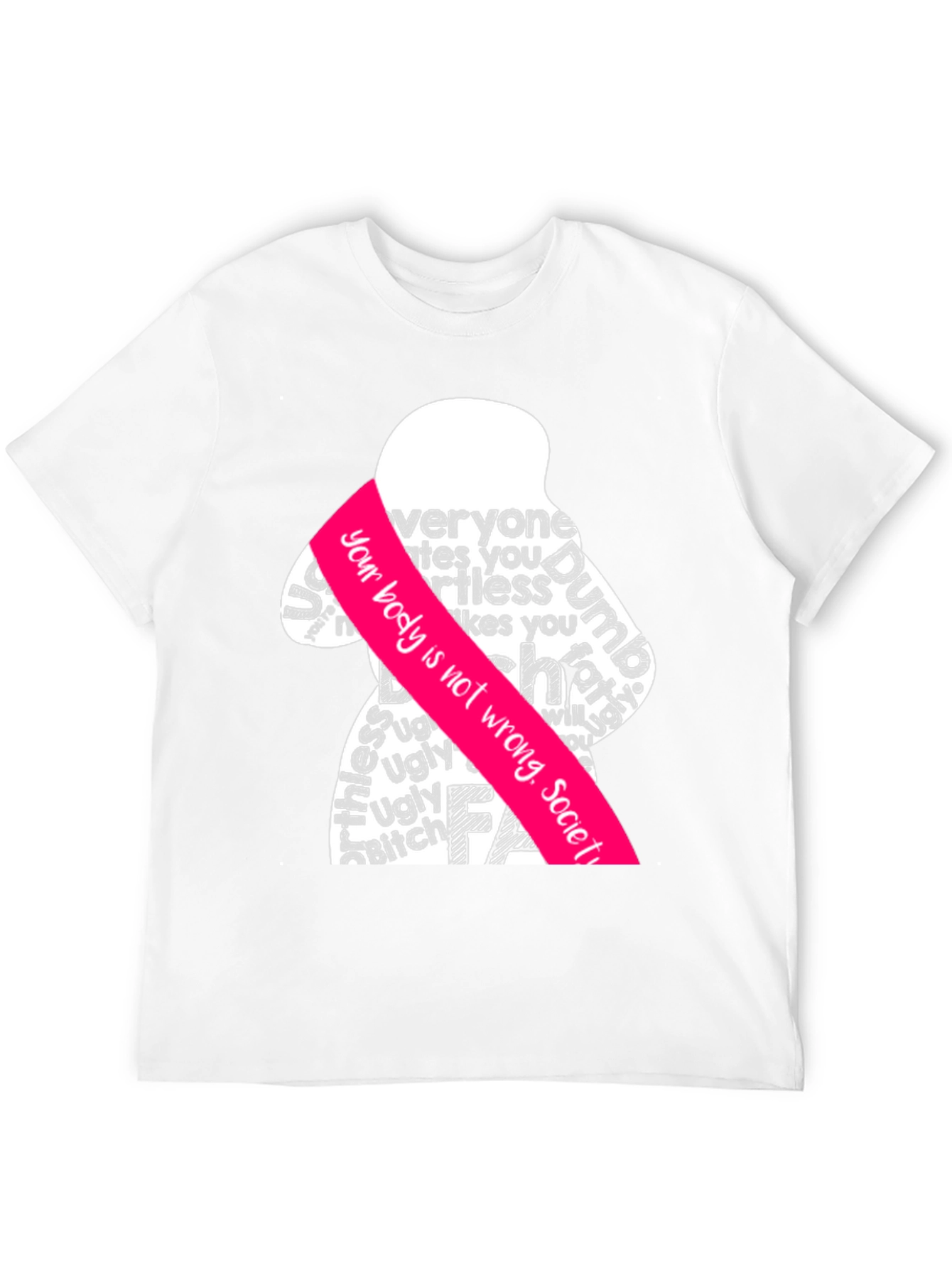 Body Positive Graphic Tee - Anti-Shaming