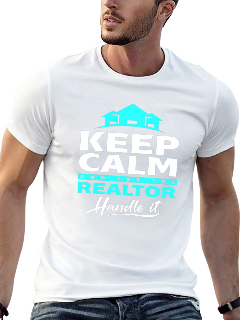 Keep Calm Realtor T-Shirt: Handle It