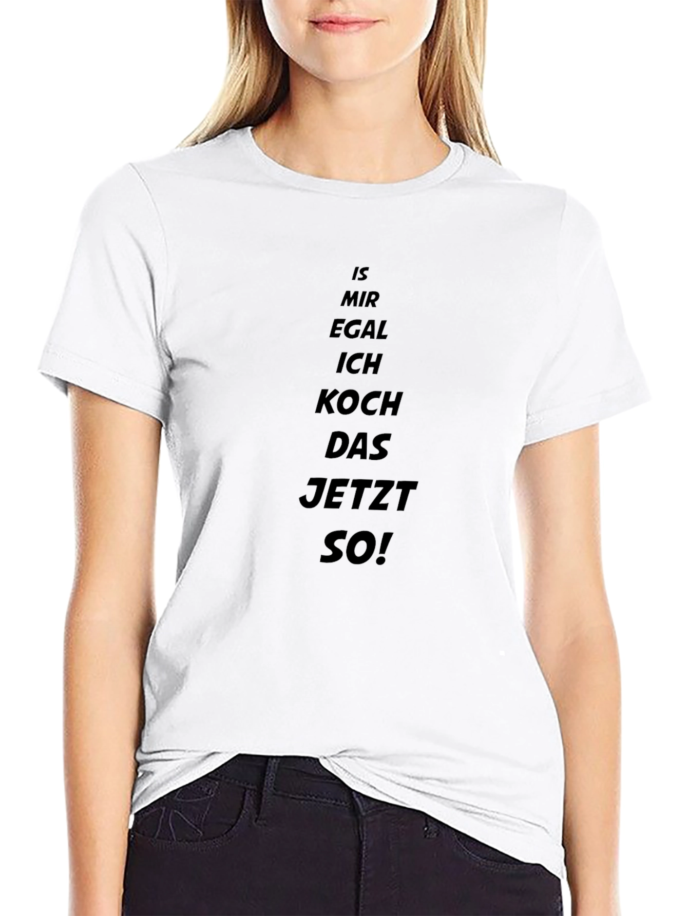 Funny German Chef T-Shirt - Egal Ich Koch Das Jetzt So!