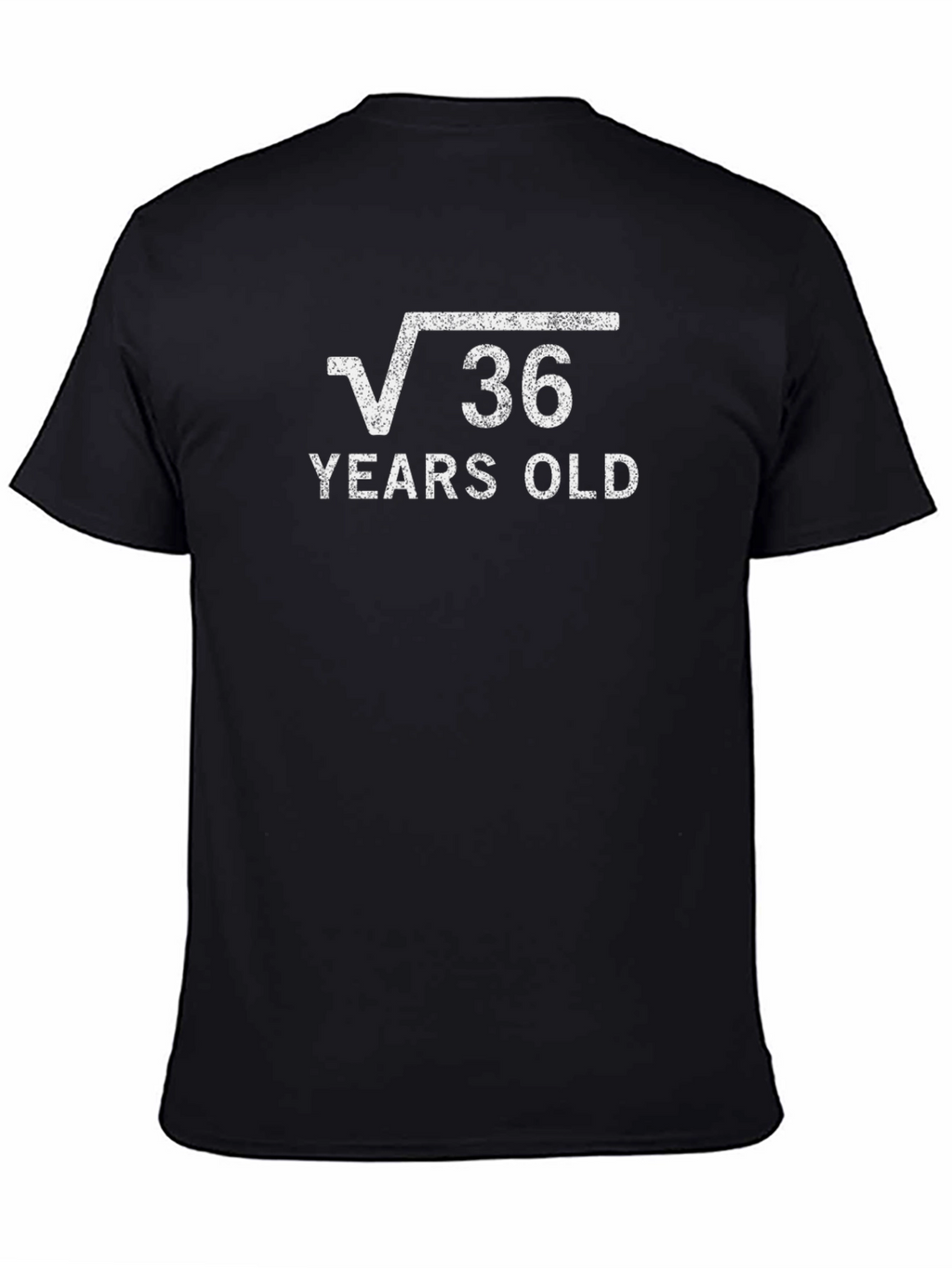 Funny 36 Years Old Birthday T-Shirt