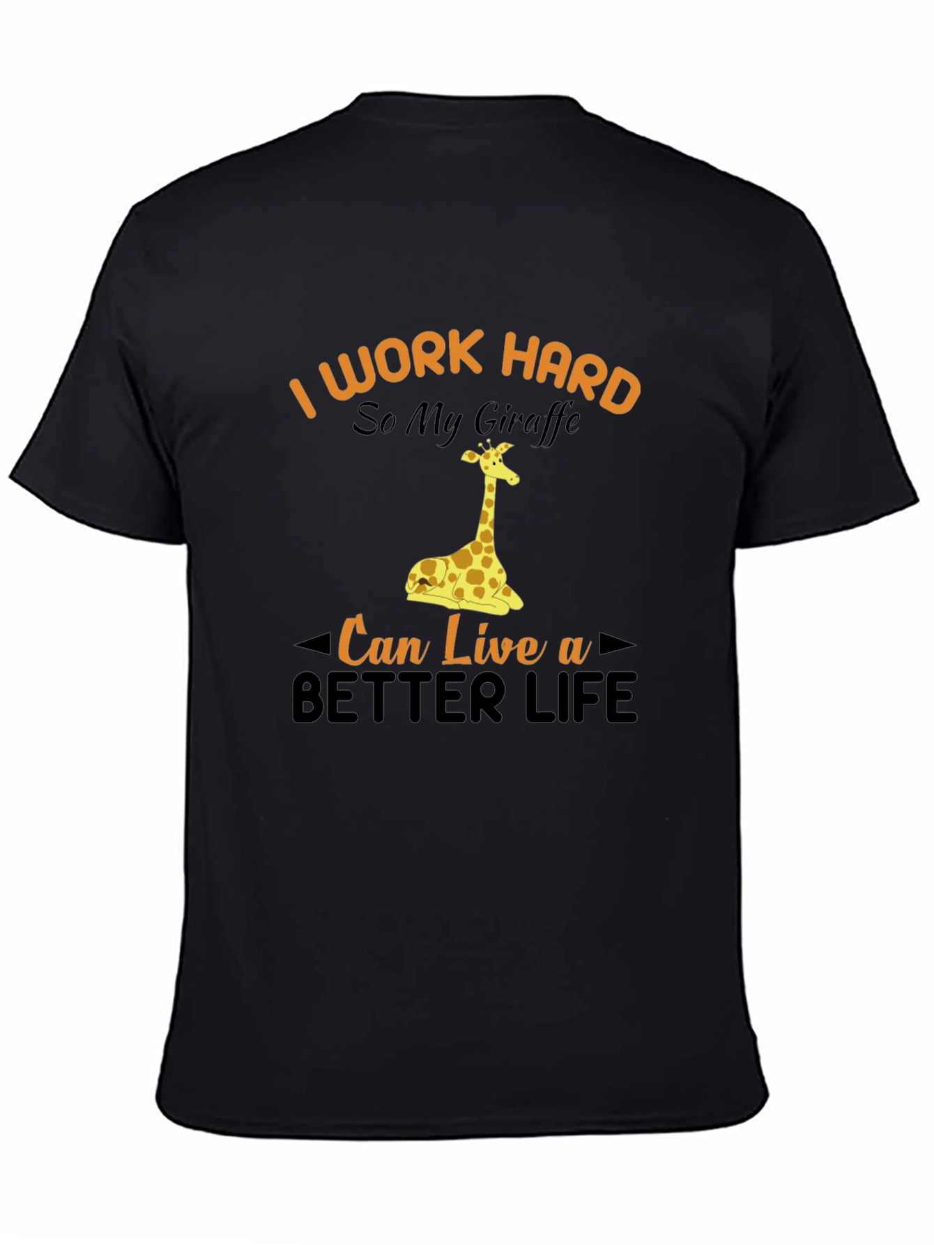 I Work Hard Giraffe Graphic Tee