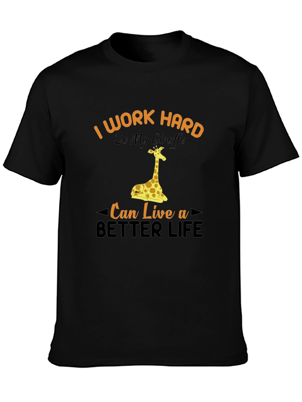 I Work Hard Giraffe Graphic Tee