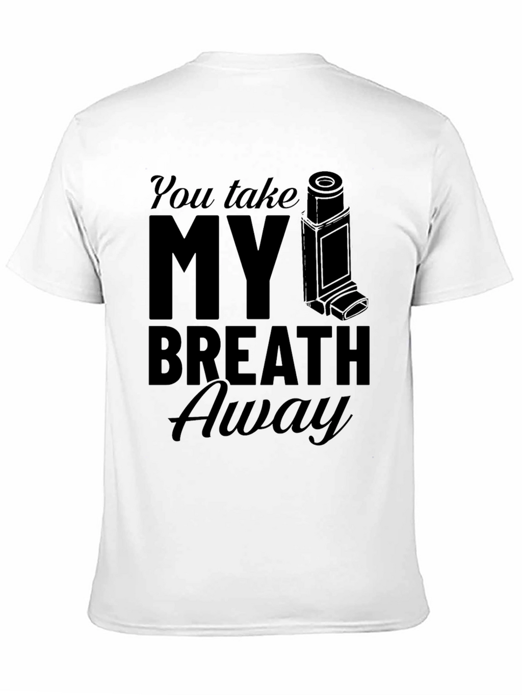Breath Away Inhaler Graphic T-Shirt