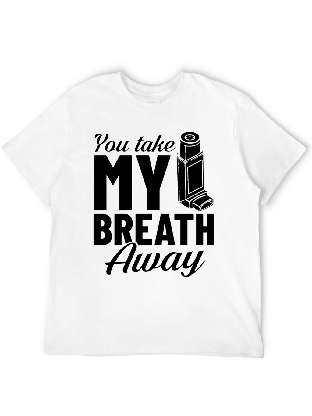 Breath Away Inhaler Graphic T-Shirt
