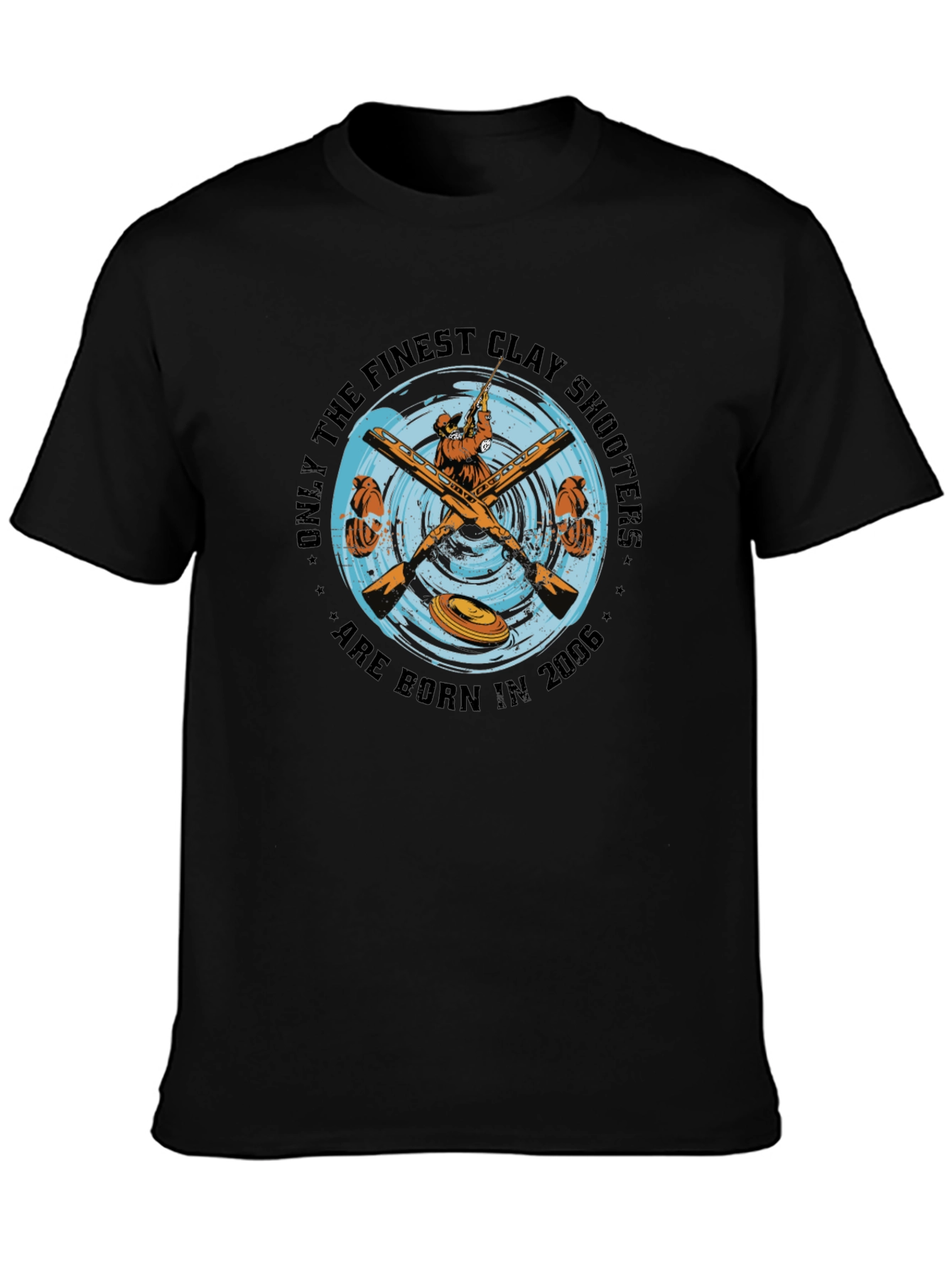 Finest Clay Shooters Born in 2006 - Black T-Shirt