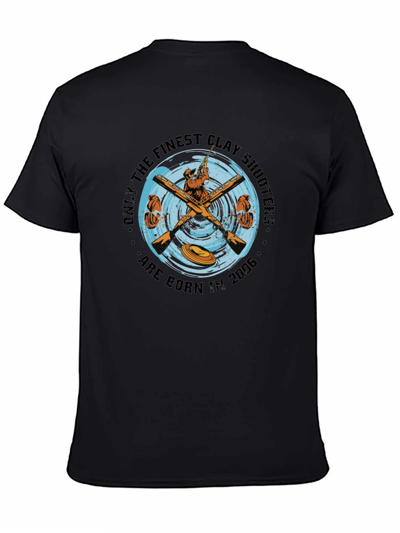 Finest Clay Shooters Born in 2006 - Black T-Shirt