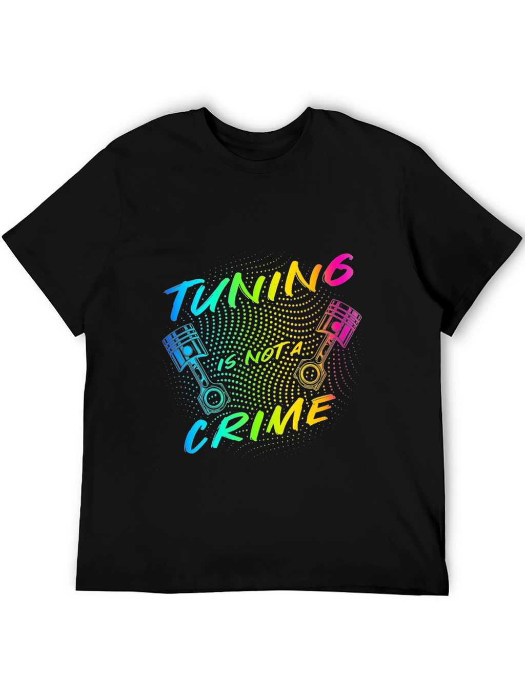 Tuning Is Not A Crime Graphic Tee