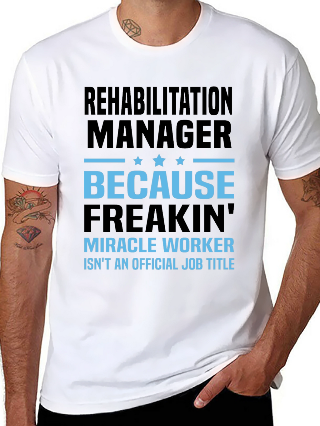Rehabilitation Manager Miracle Worker Graphic T-Shirt