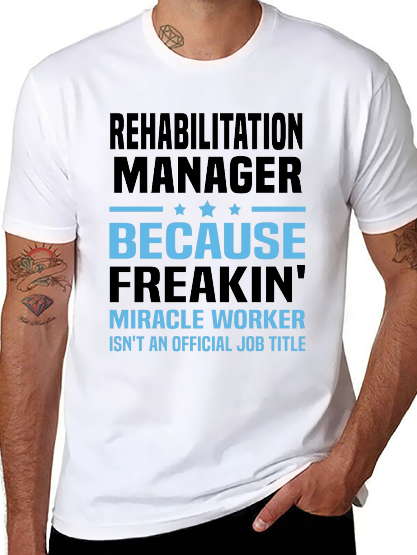 Rehabilitation Manager Miracle Worker Graphic T-Shirt