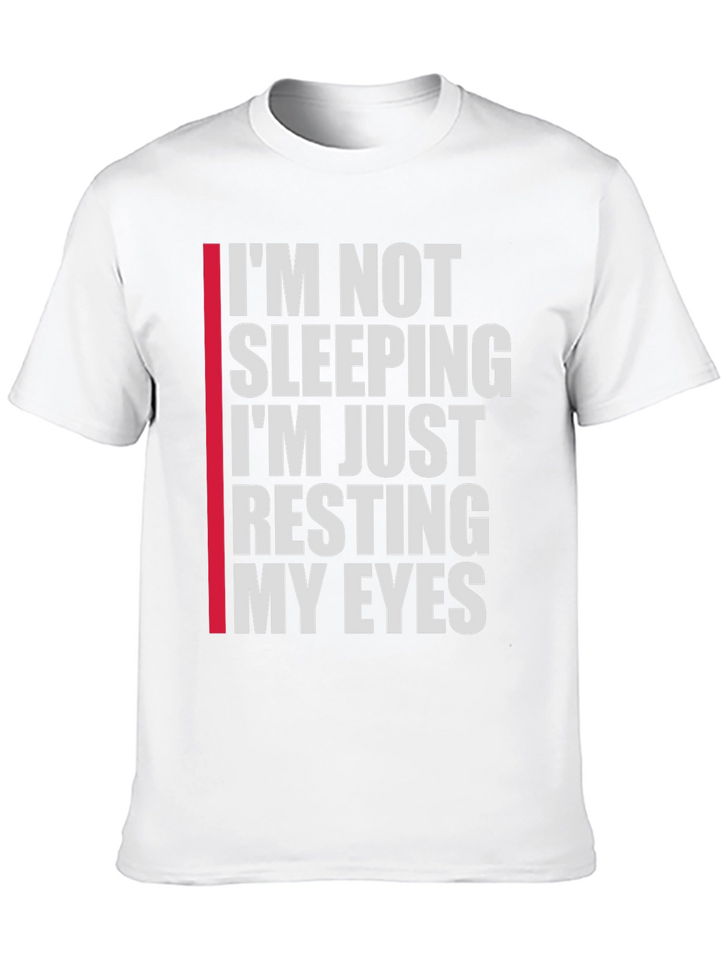 Funny Resting My Eyes Graphic T-Shirt