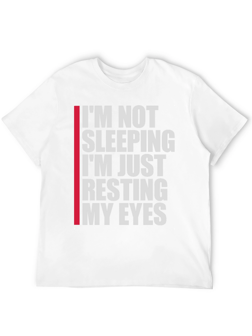 Funny Resting My Eyes Graphic T-Shirt