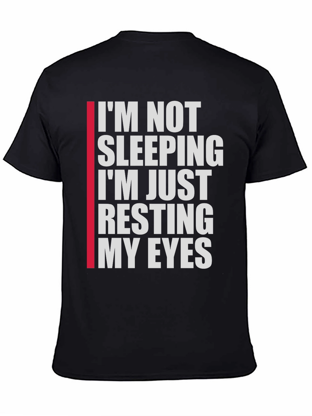 Funny Resting My Eyes Graphic T-Shirt
