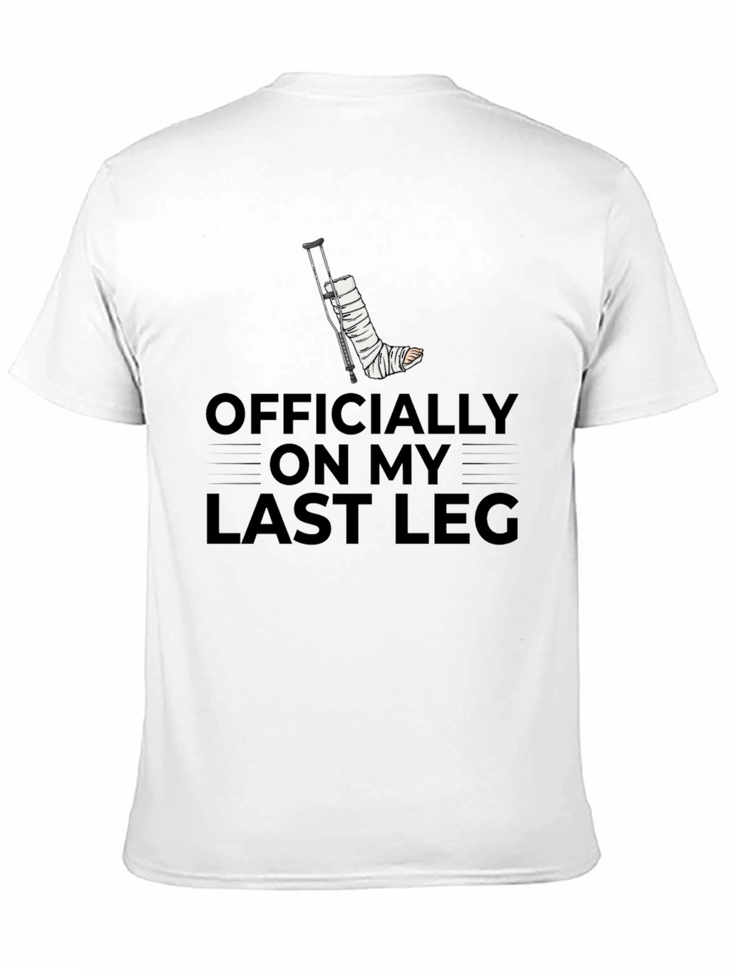 Officially On My Last Leg Black T-Shirt