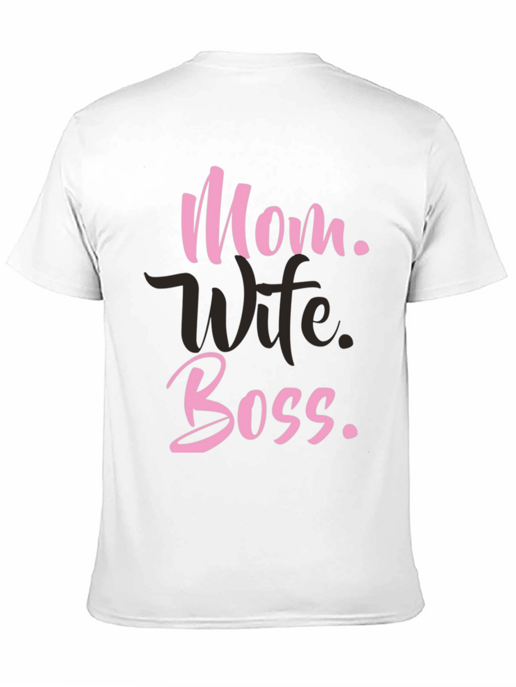 Mom Wife Boss T-Shirt - Black Graphic Tee