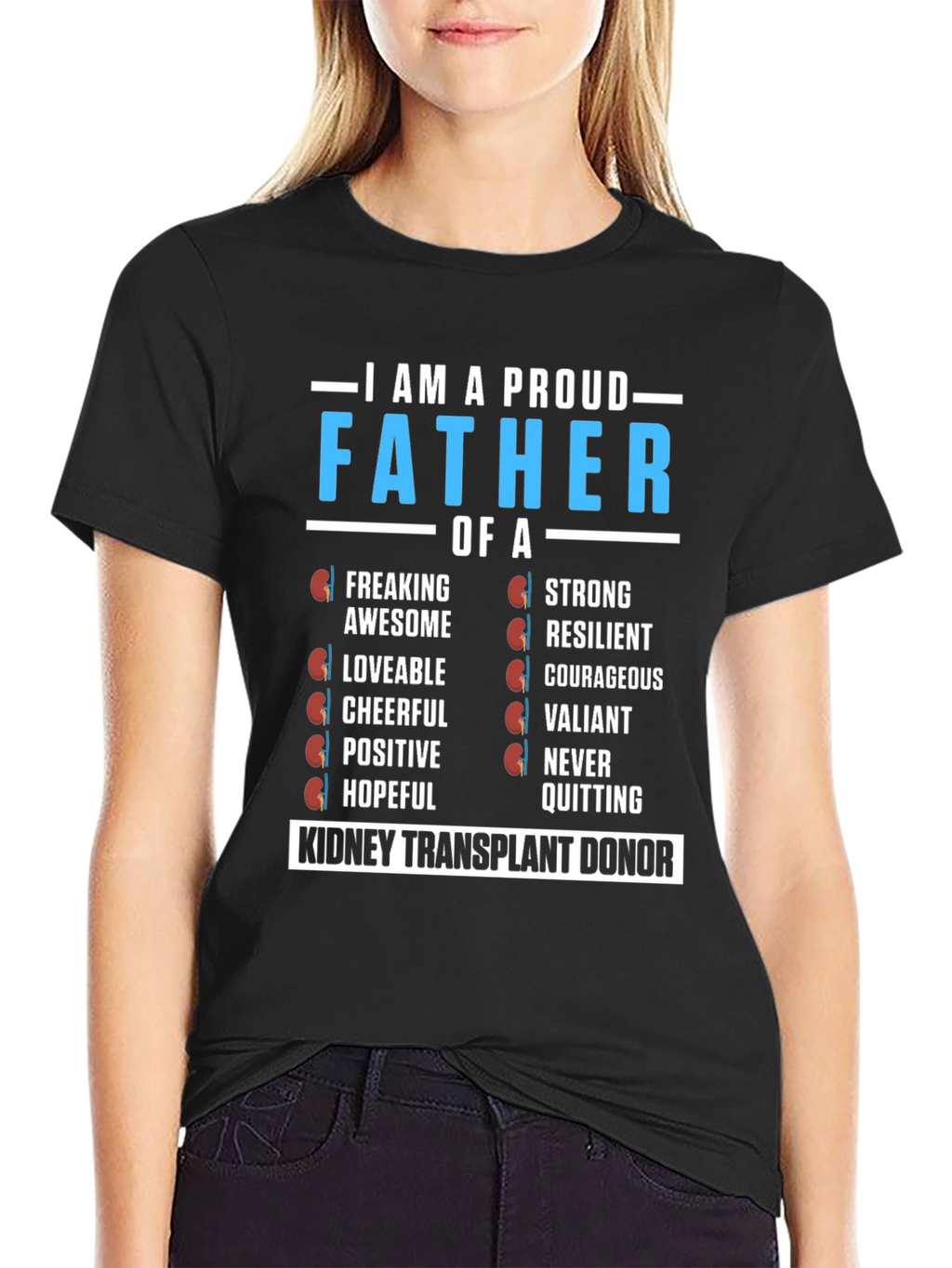 Proud Father of a Kidney Transplant Donor T-Shirt